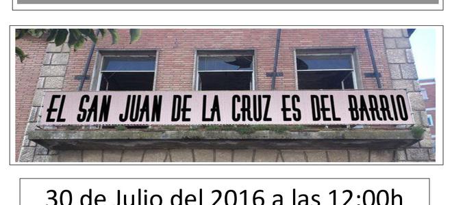 Asamblea Vecinal: inminente derribo del San Juan de la Cruz