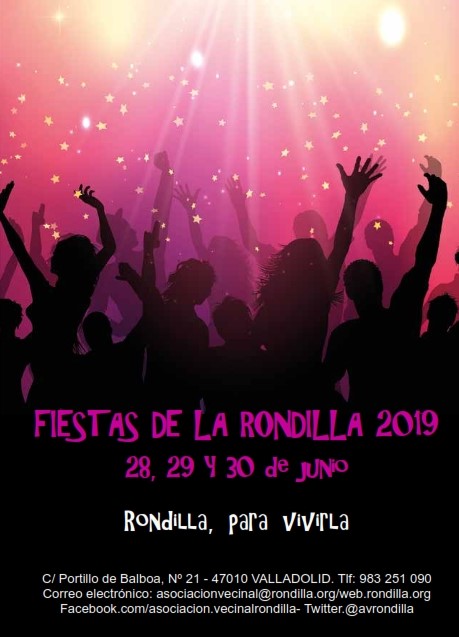 Las Fiestas de la Rondilla • Asociación Vecinal Rondilla • Valladolid
