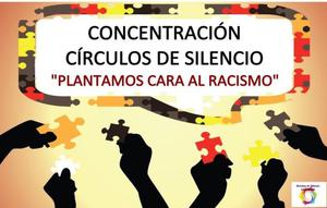 Circulo de Silencio: Plantamos cara al racismo